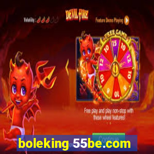 boleking 55be.com